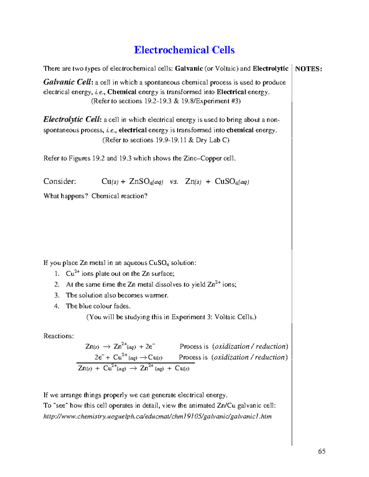 3. Electrochemical Cells Electrochemical Cells There are two types of