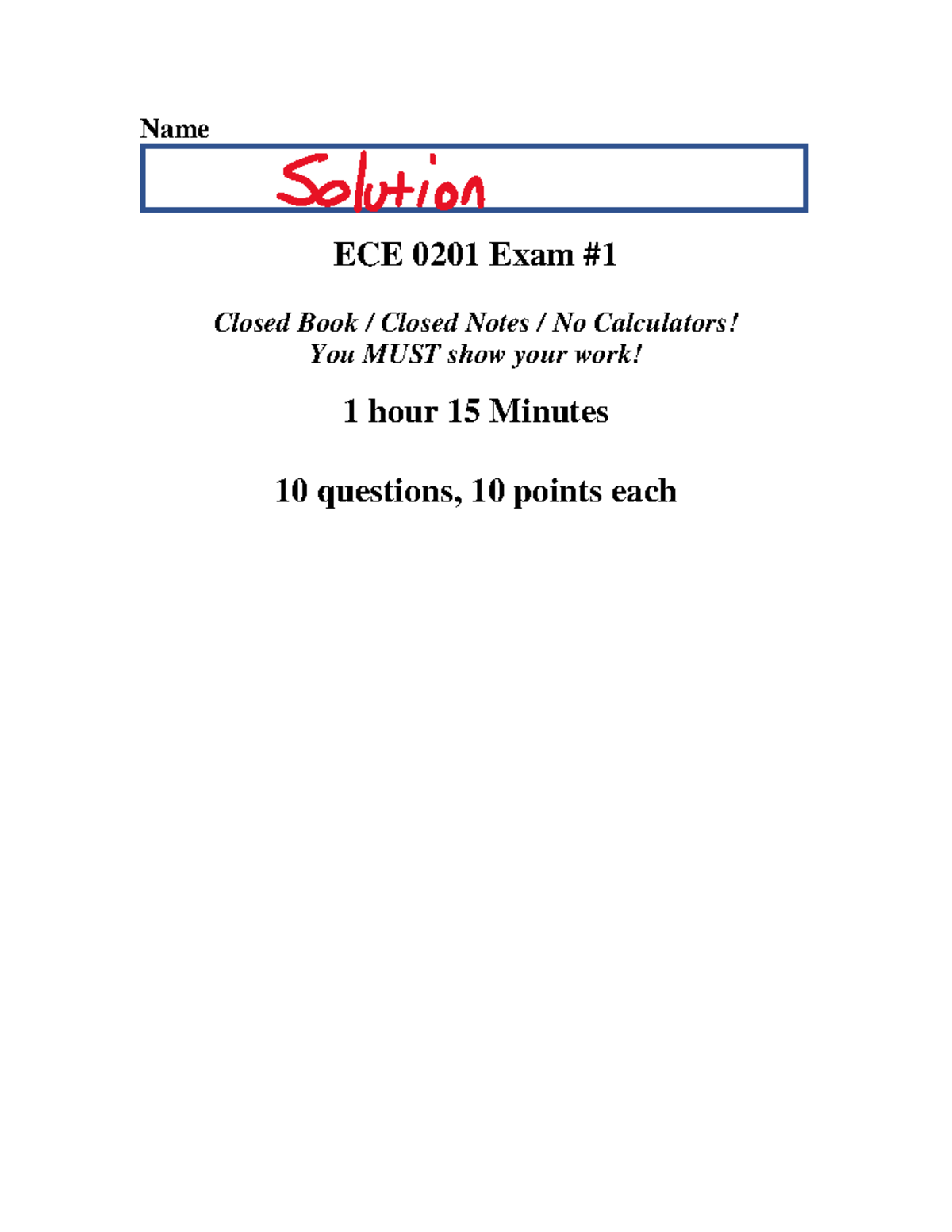 Midterm exam a solution - Name ECE 0201 Exam Closed Book / Closed Notes ...