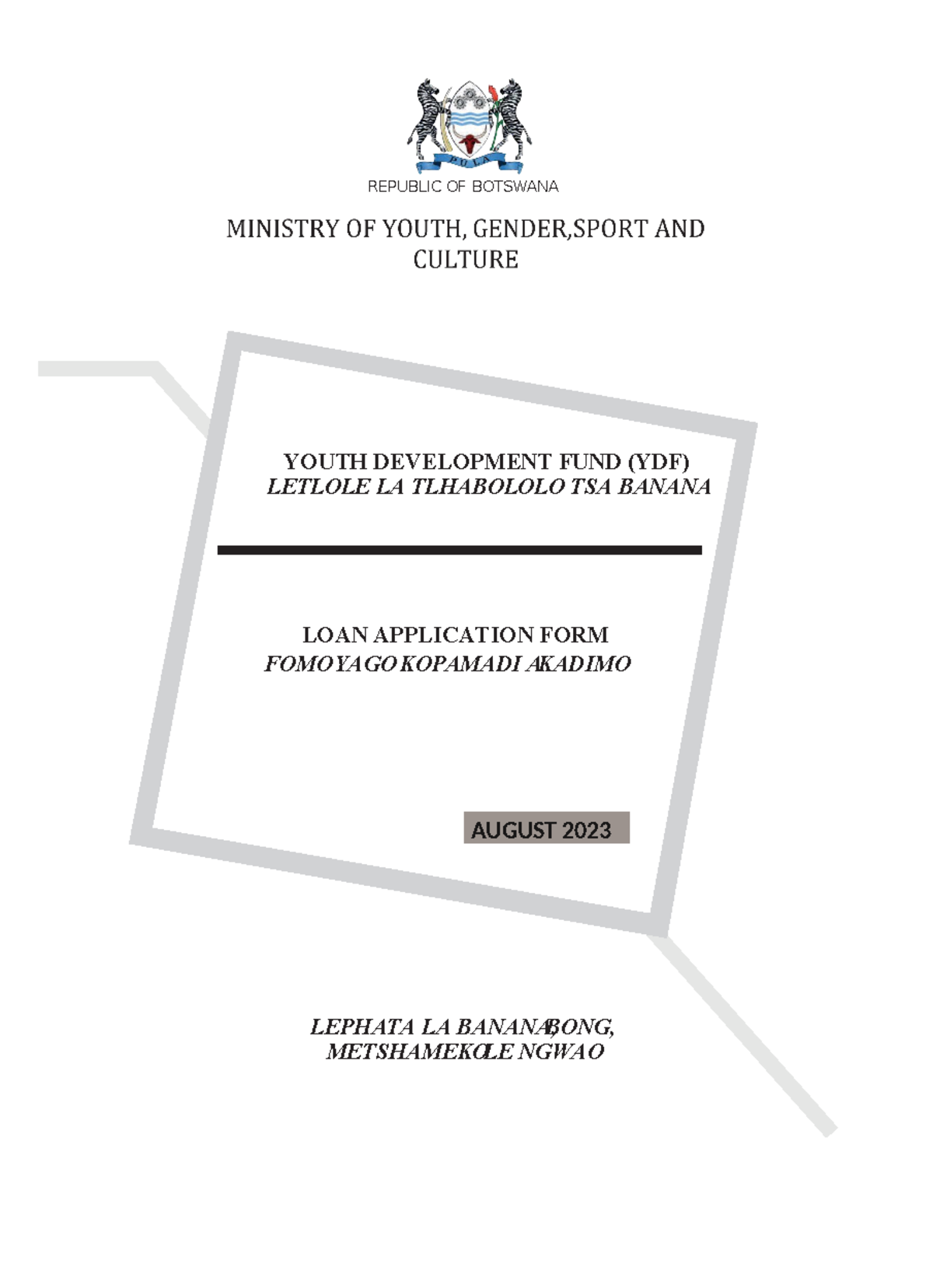 YDF FORM 2023 - 0093 - REPUBLIC OF BOTSWANA YOUTH DEVELOPMENT FUND (YDF ...