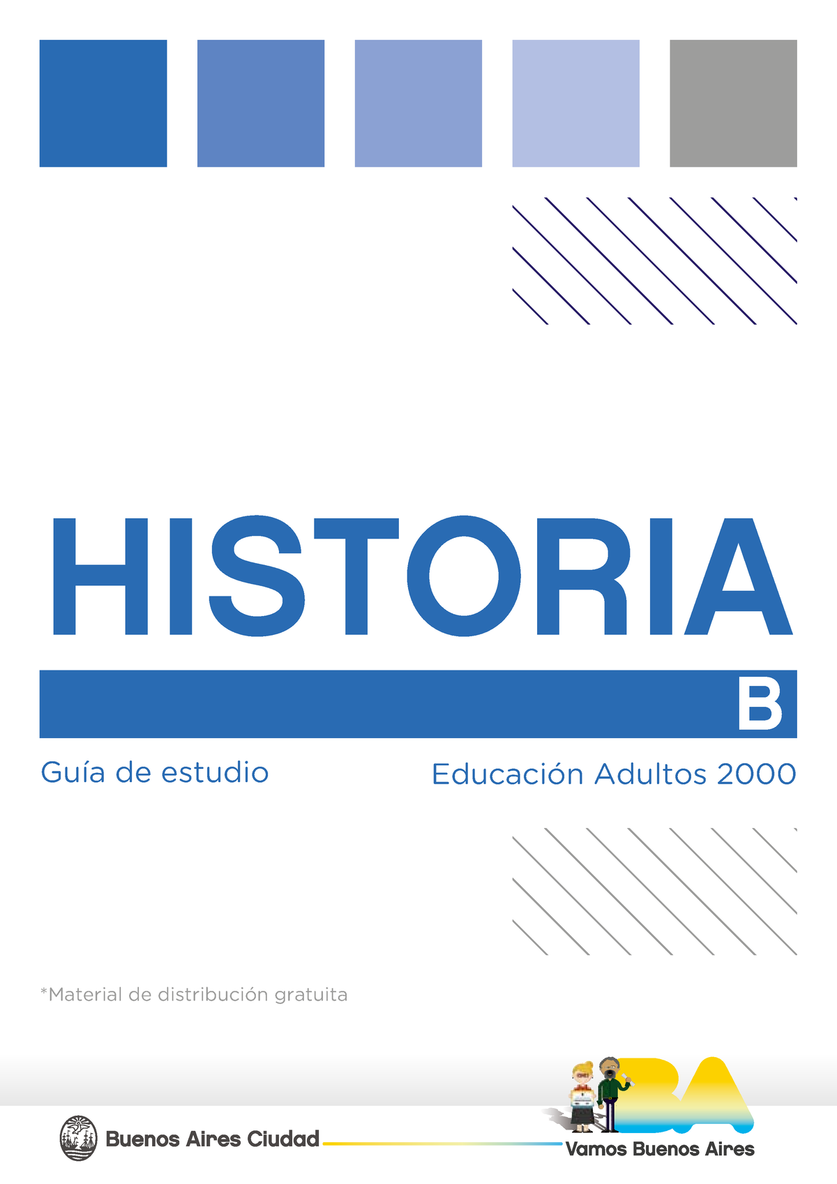 Historia B (NES) Octubre 2019 - HISTORIA •B *Material De Distribución ...