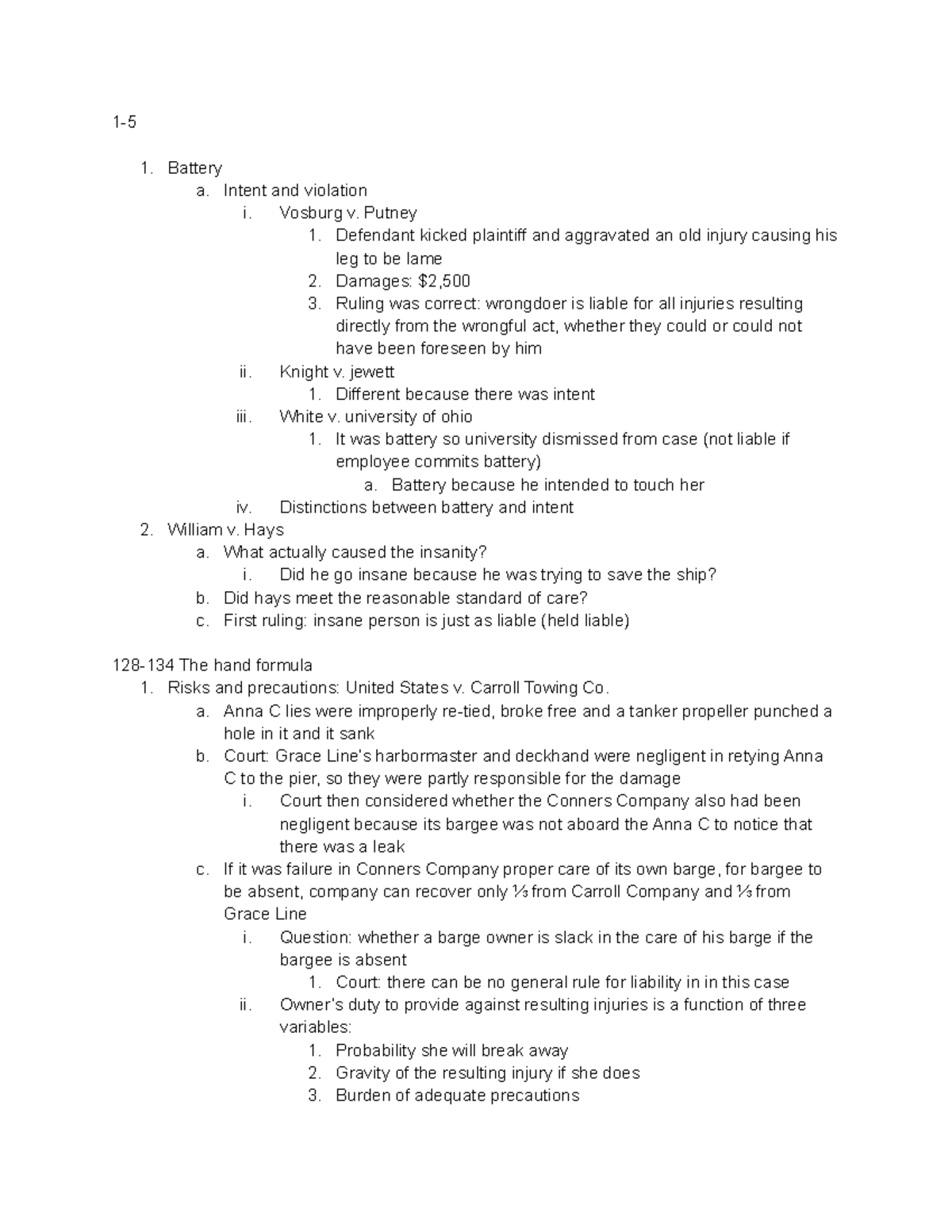 Torts reading - 1- Battery a. Intent and violation i. Vosburg v. Putney ...