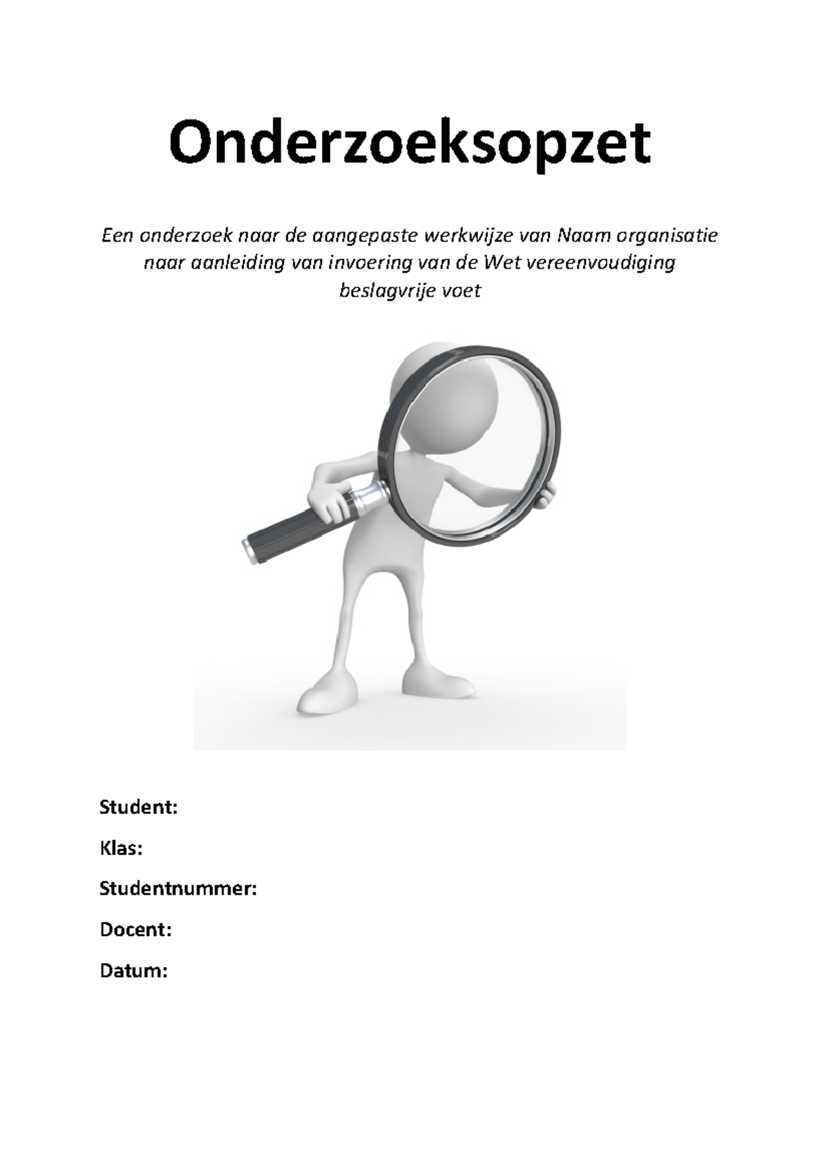 Voorbeeldonderzoeksopzet kwalitatief 20212022 Onderzoeksopzet Een