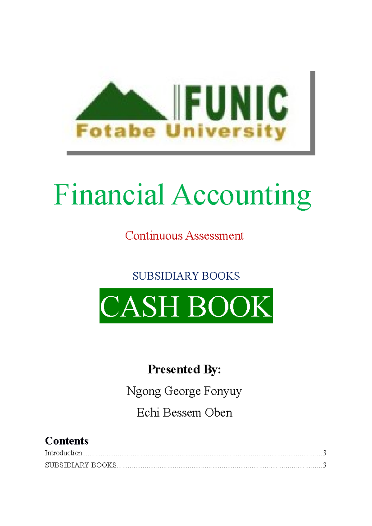 The Cash Book and Types of Subsidiary Journals Financial Accounting Continuous Assessment