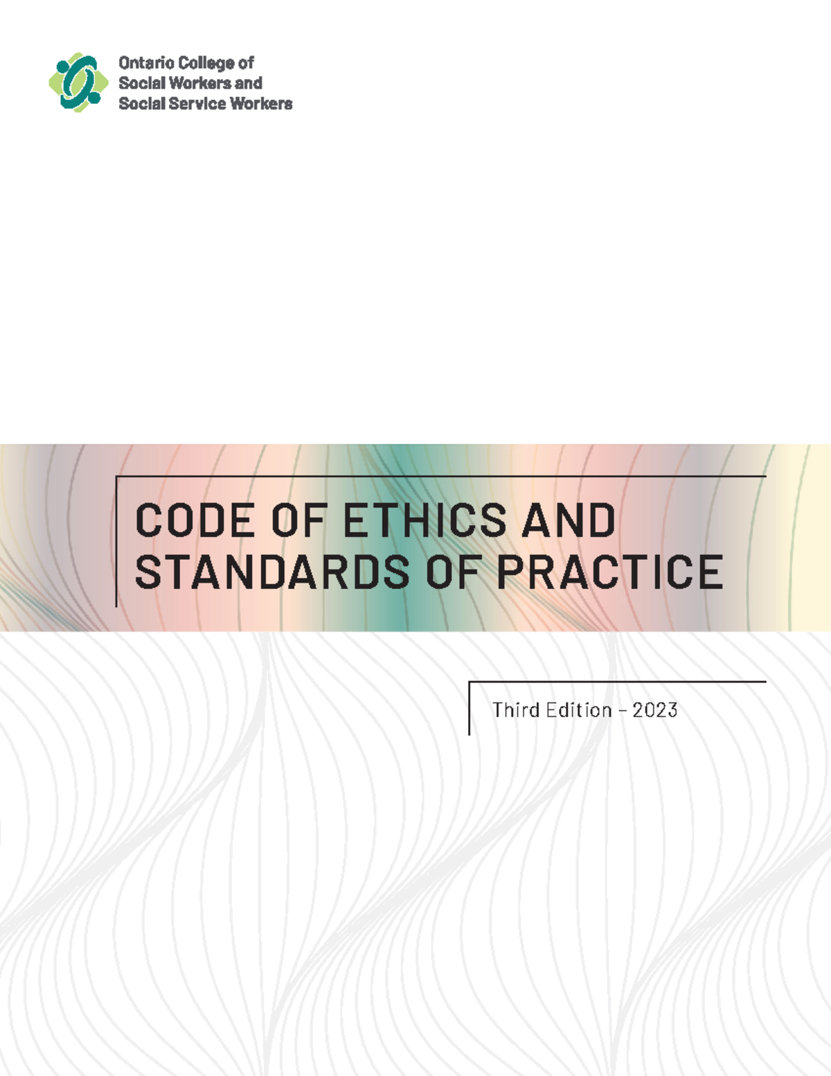 Ocswssw Code Of Ethics Standards Of Practice Edition 3 Code Of Ethics