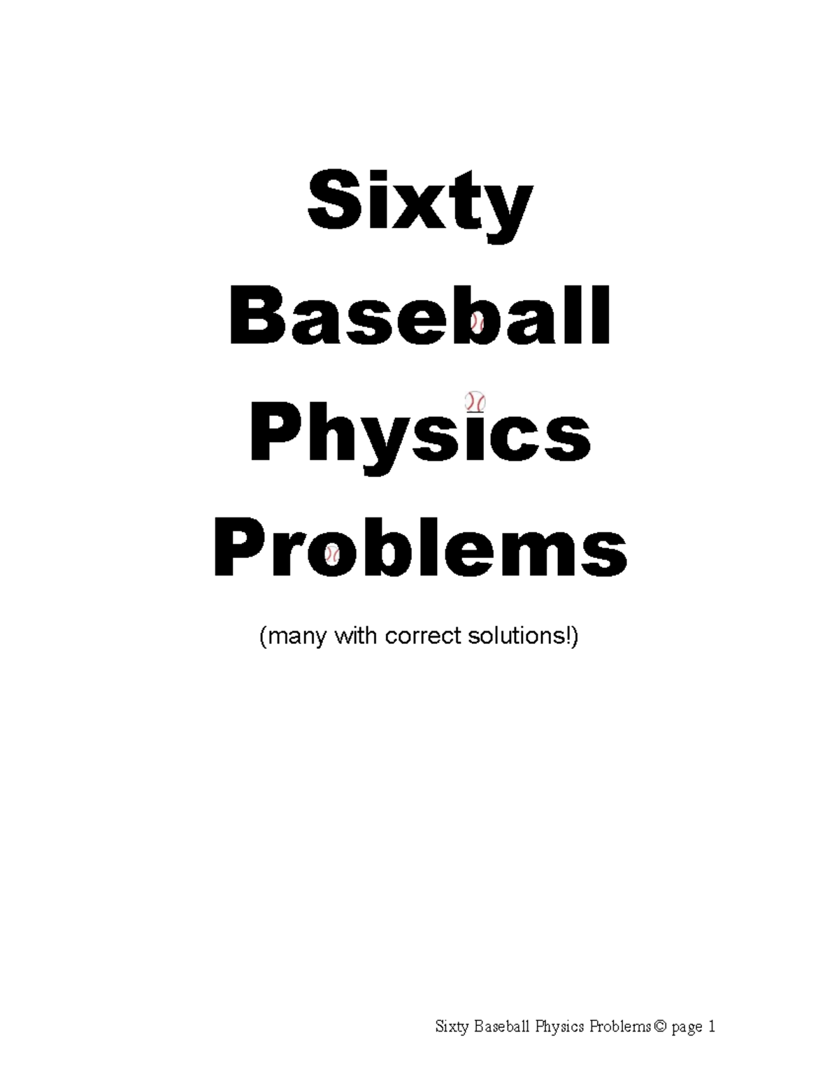 60Problems - g2ywuwhw - Sixty Baseball Physics Problems (many with ...
