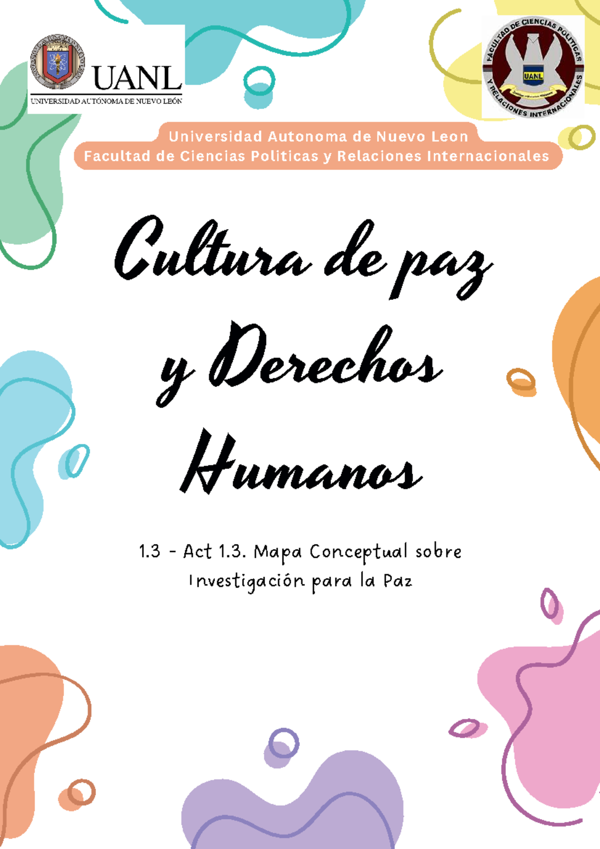 Cultura de paz y derechos humanos 1.3 - Act 1.3. Mapa Conceptual sobre ...