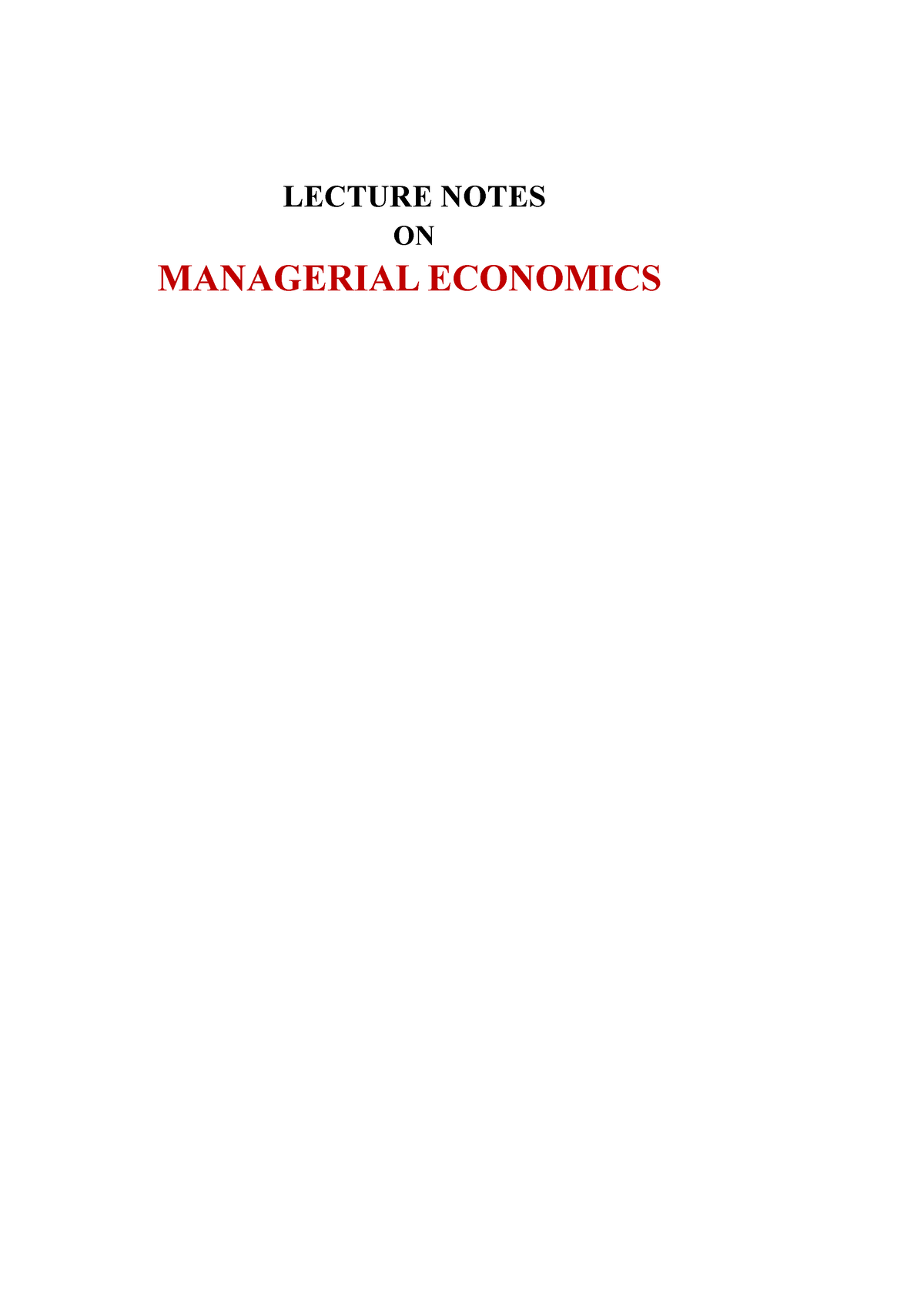 Lecture Notes ON Managerial Economics - Managerial Economics - IIM ...