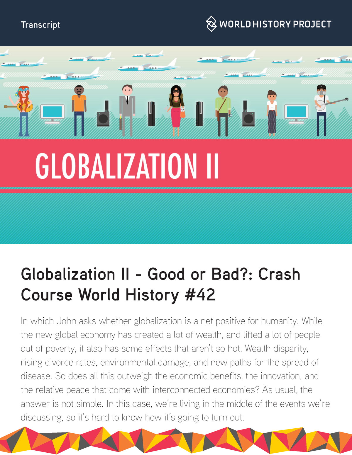 CC Globalization II Good or Bad CCWH 42 Globalization II Good or