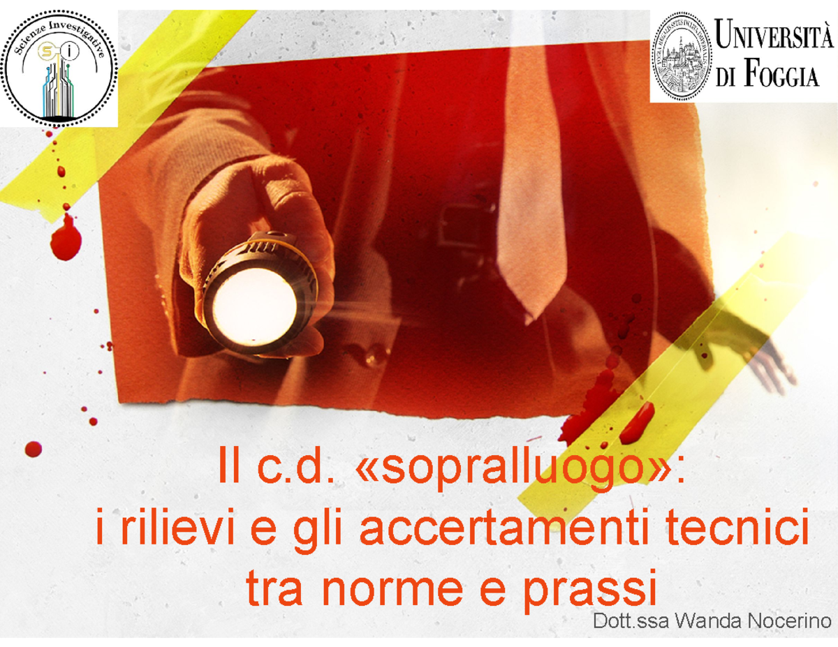 Lezione II Rilievi E Accertamenti (1) - Il C. «sopralluogo»: I Rilievi ...