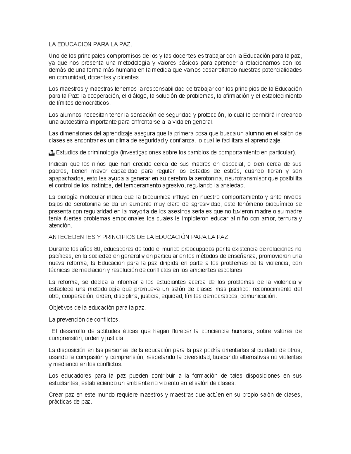 LA Educacion PARA LA PAZ - LA EDUCACION PARA LA PAZ. Uno de los ...