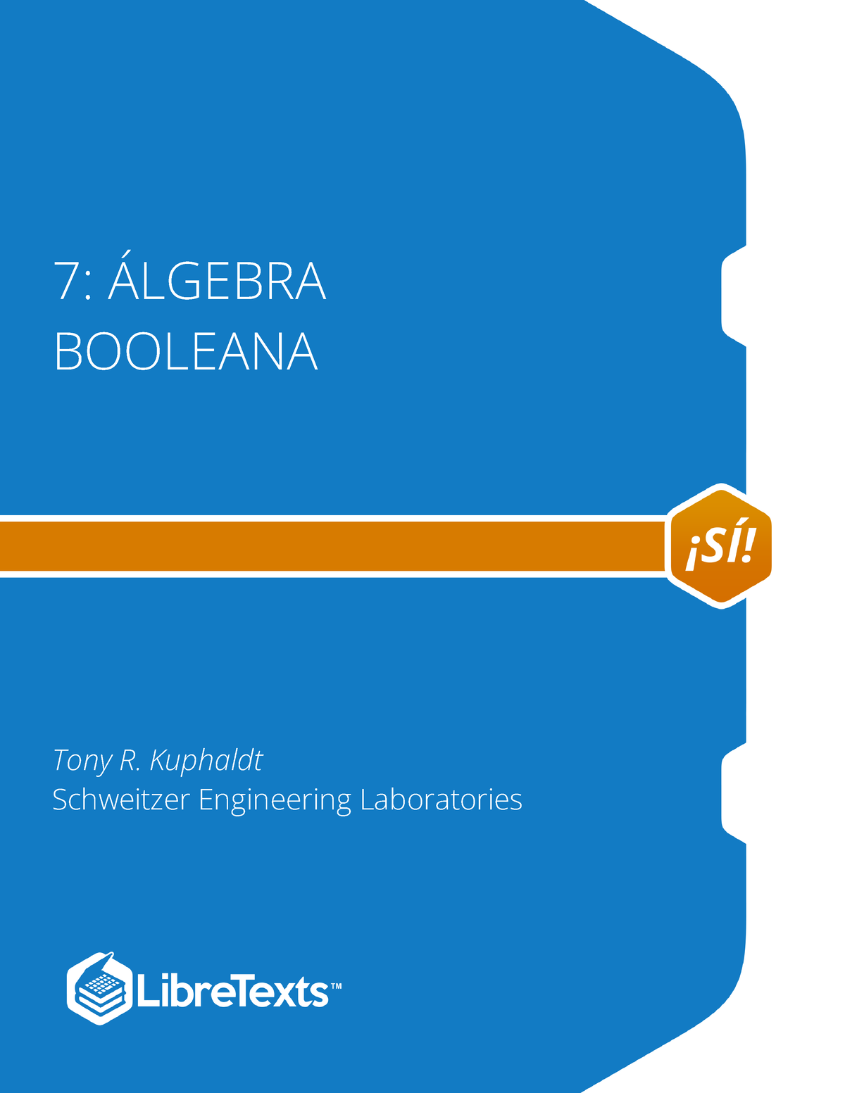 Algebra Booleana - Libro - 7: ÁLGEBRA BOOLEANA Tony R. Kuphaldt ...