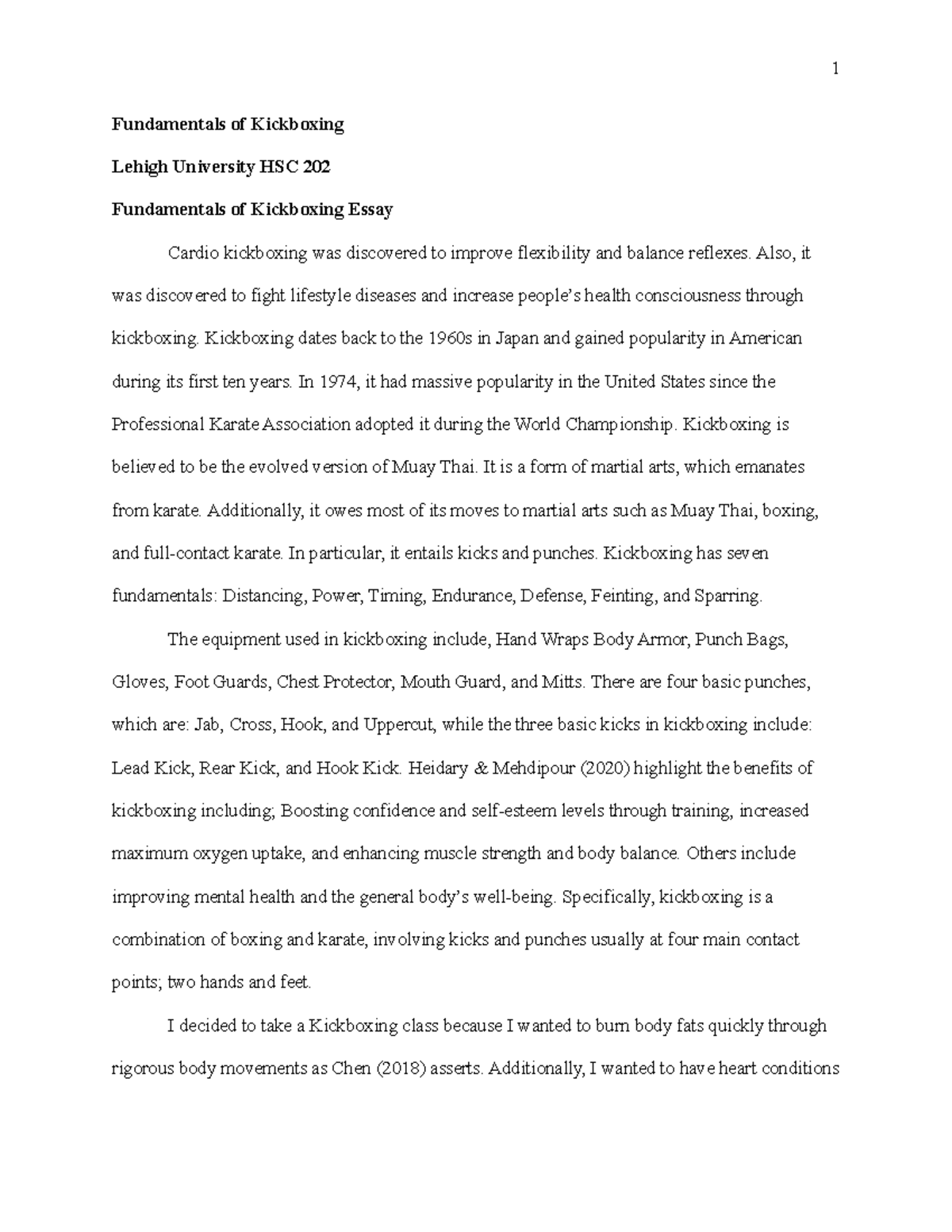 Fundamentals of Kickboxing Also, it was discovered to fight lifestyle