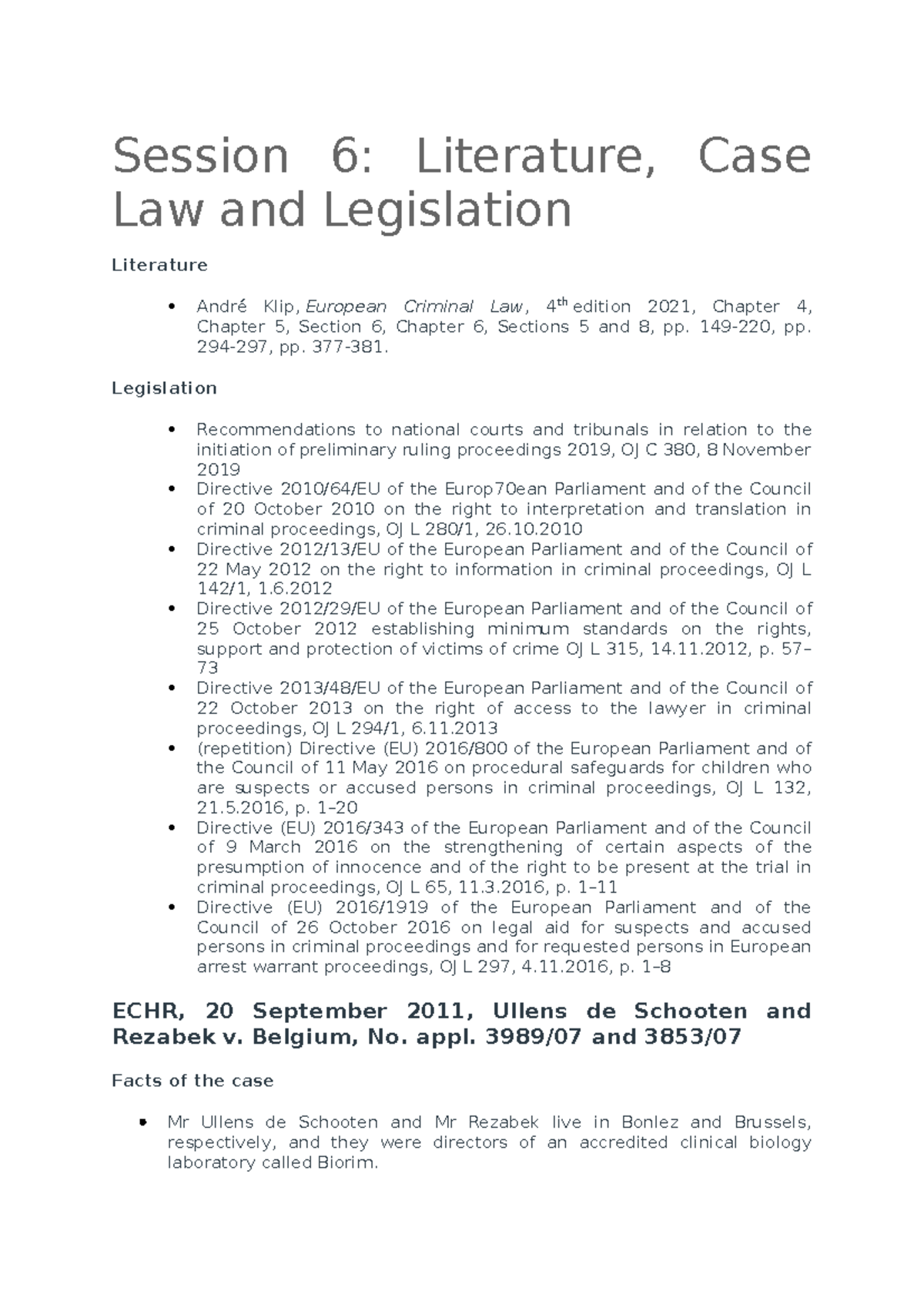 Summaries Case Law Session 6 - Session 6: Literature, Case Law And ...