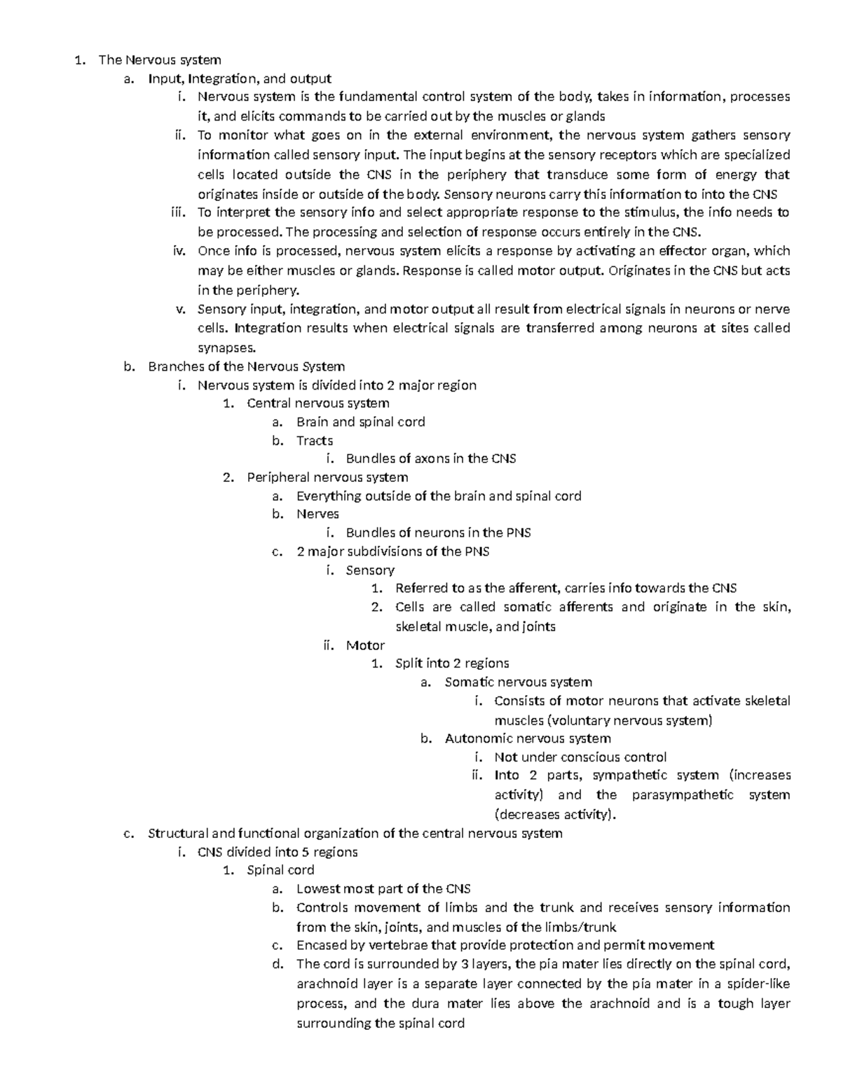 Bms 300 exam 2 study guide - The Nervous system a. Input, Integration ...