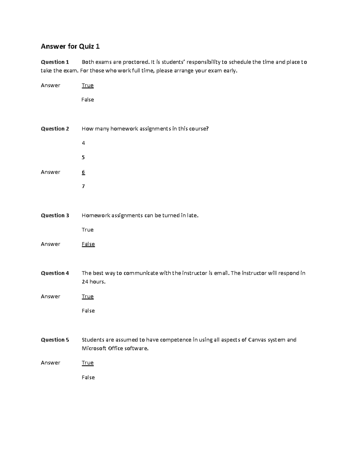 Quiz 1 answer - Quiz 1 - Answer for Quiz 1 Question 1 Both exams are ...