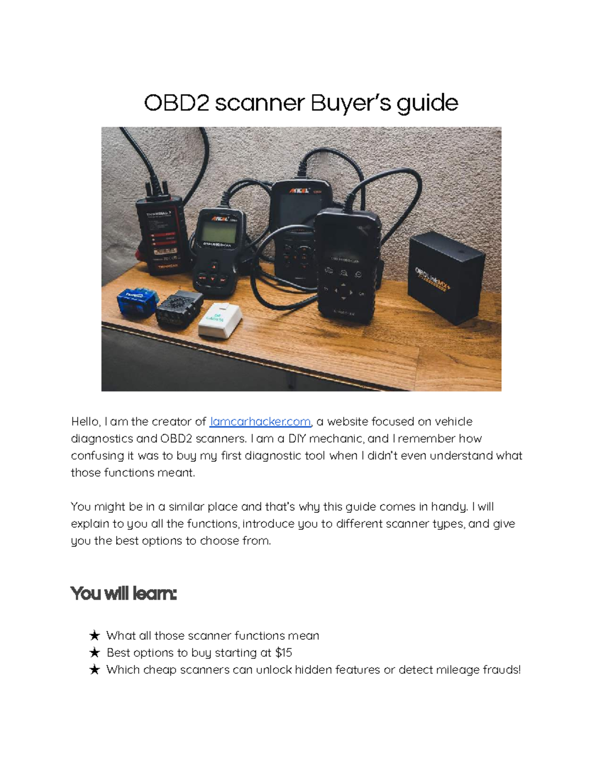 OBD2-buyers-guide - OBD2 scanner Buyer’s guide Hello, I am the creator ...