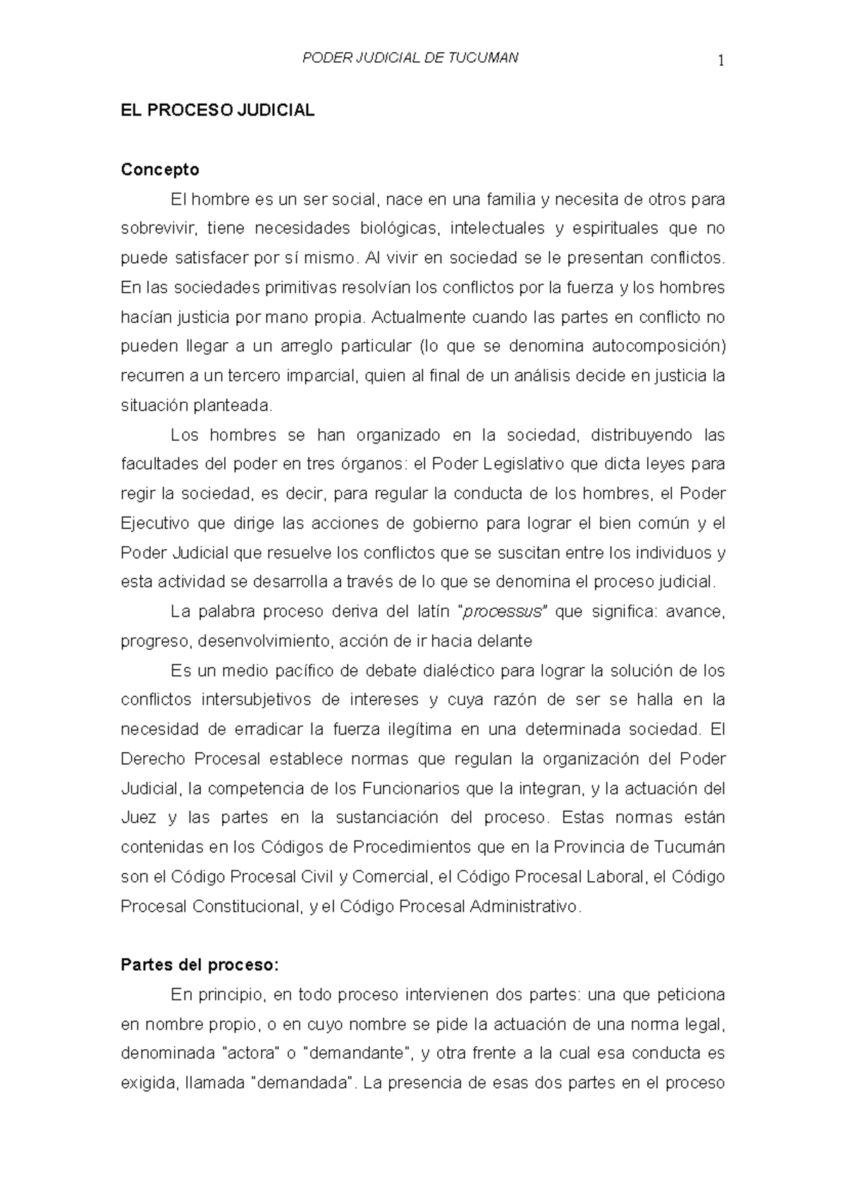 Procesos - APUNTE PARA REPASAR - EL PROCESO JUDICIAL Concepto El Hombre ...