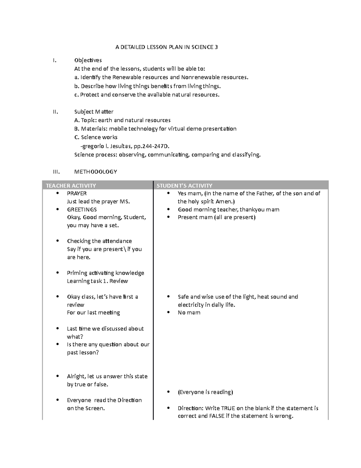 LESSON PLAN IN SCIENCE 3 - Objectives At the end of the lessons ...