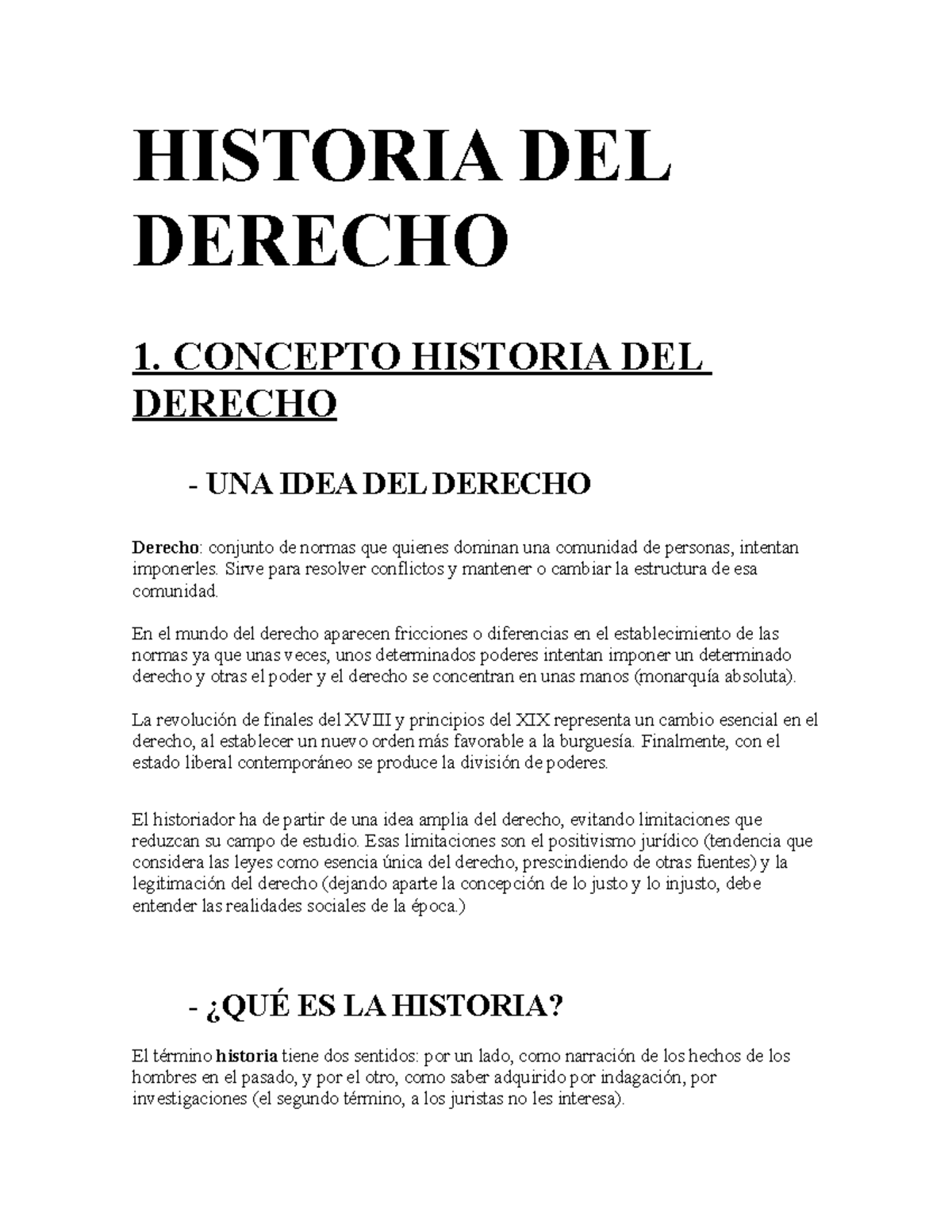 Historia Derecho - Apuntes - HISTORIA DEL DERECHO 1. CONCEPTO HISTORIA ...