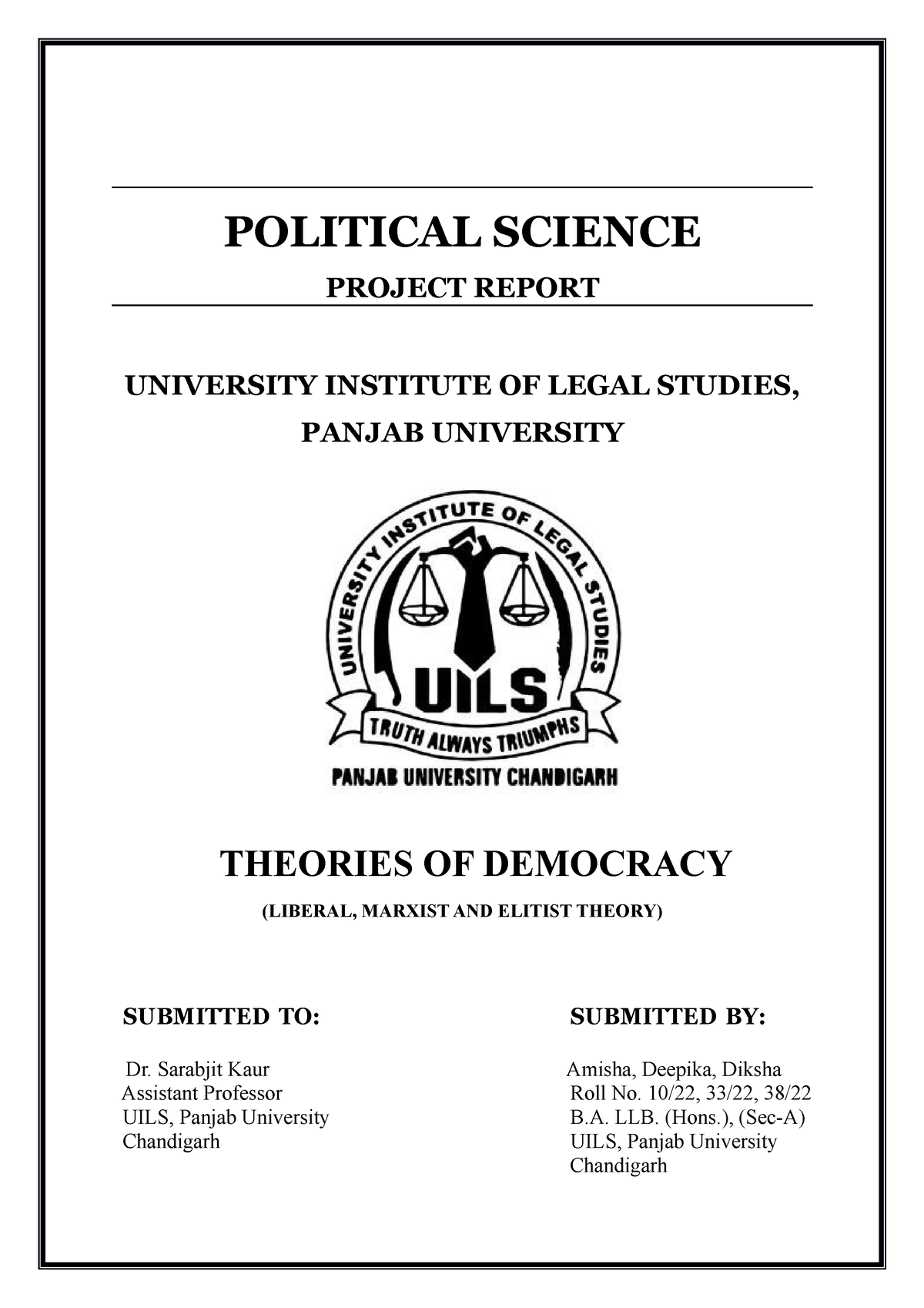 Democracy - POLITICAL SCIENCE PROJECT REPORT UNIVERSITY INSTITUTE OF ...