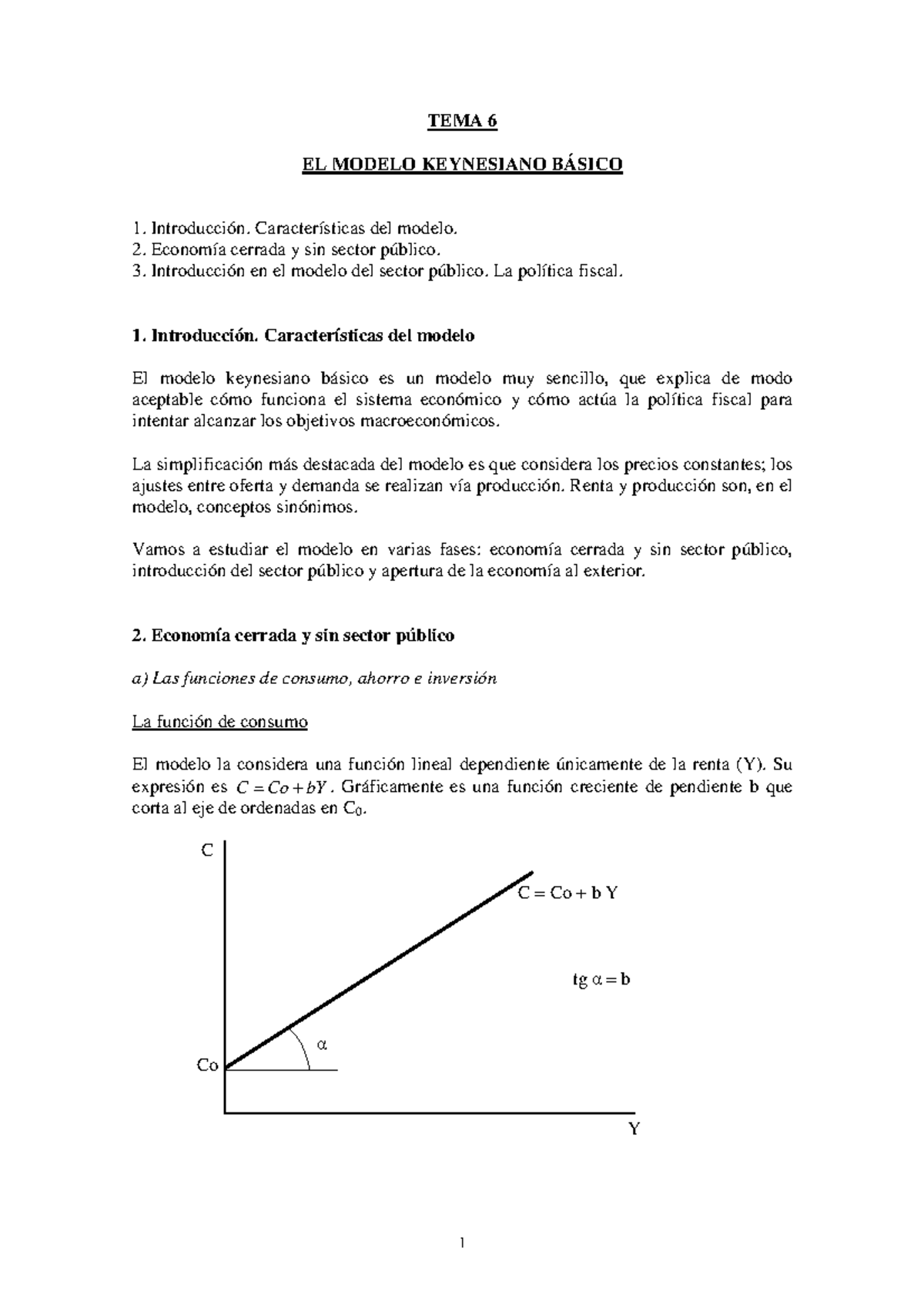 Tema 6. Modelo keynesiano básico (cerrado). Conceptos básicos - TEMA 6 EL  MODELO KEYNESIANO BÁSICO - Studocu