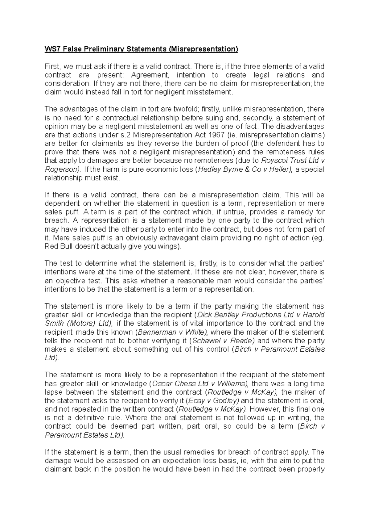 False Preliminary Statements (Misrepresentation) - There is, if the ...