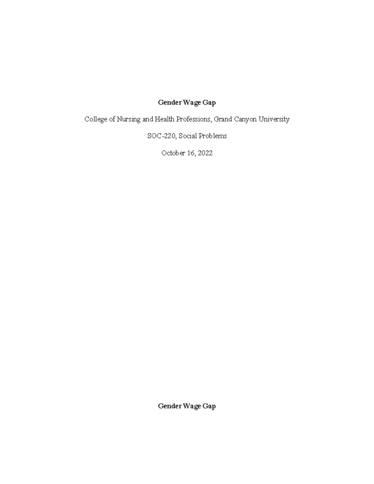 Gender Wage Gap Gender Wage Gap College of Nursing and Health