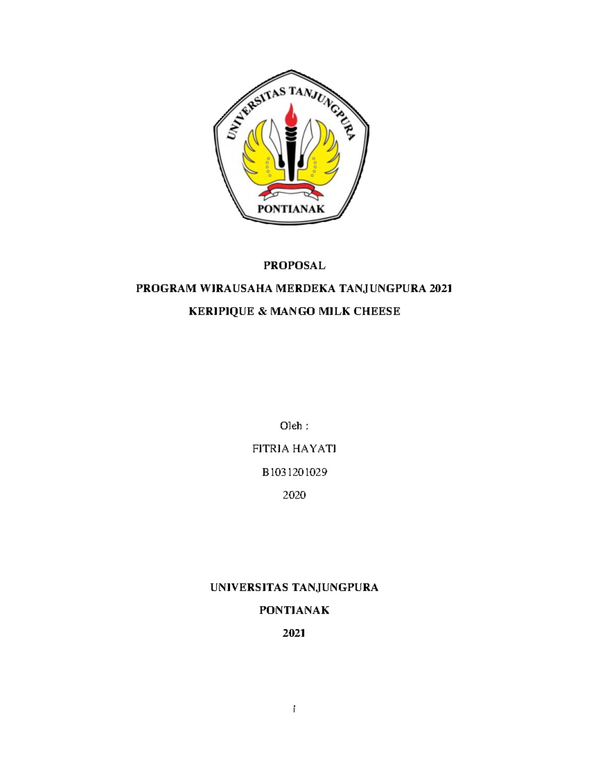 Proposal Program Kreativitas Mahasiswa - I PROPOSAL PROGRAM WIRAUSAHA ...