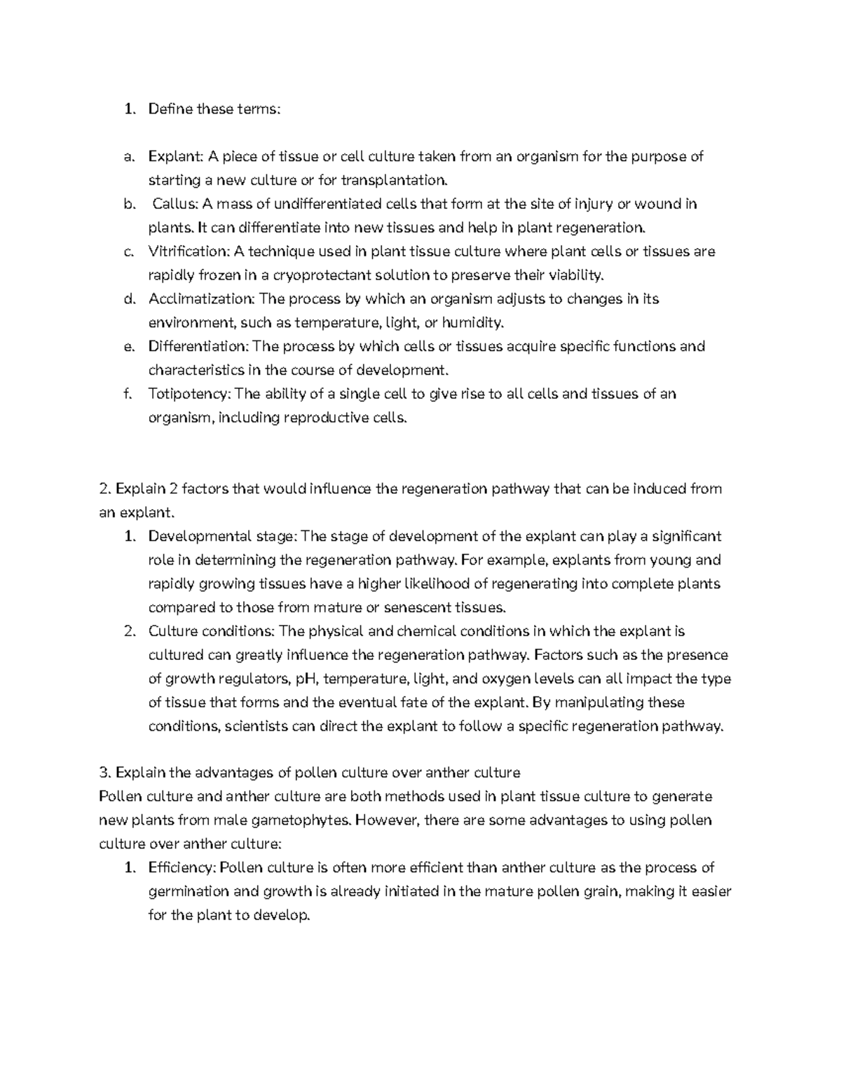QUIZ PTC quizes Define these terms a. Explant A piece of tissue