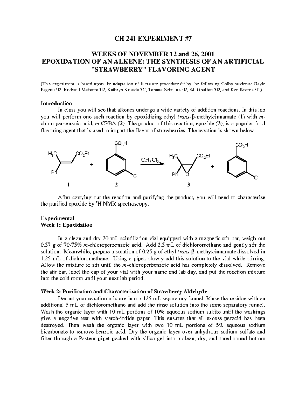 Experiment 7 lab report CH 241 EXPERIMENT WEEKS OF NOVEMBER 12 and 26, 2001 EPOXIDATION OF