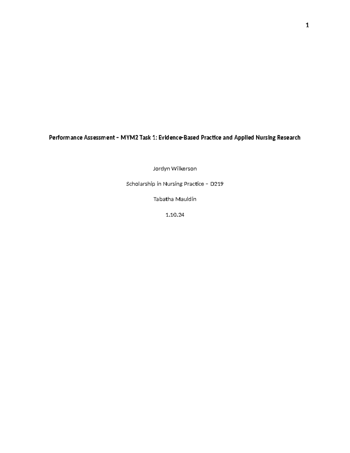 Performance Assessment Task 1-D219 Scholarship in Nursing - Performance ...