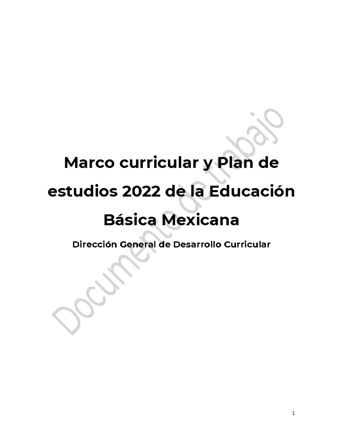 1 Marco Curricular ene2022 - Marco curricular y Plan de estudios 2022 ...