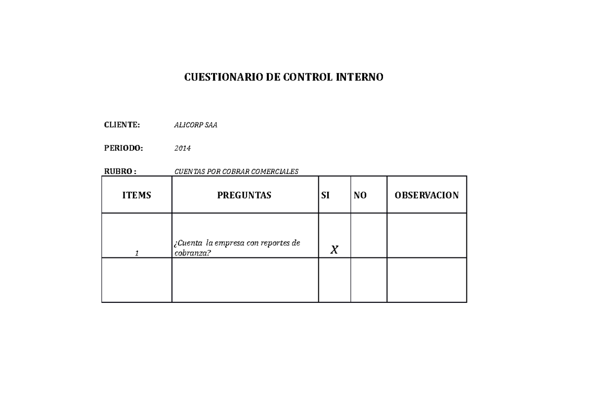 Trabajo DE Auditoria Cuentas POR Cobrar Comerciales - CUESTIONARIO DE