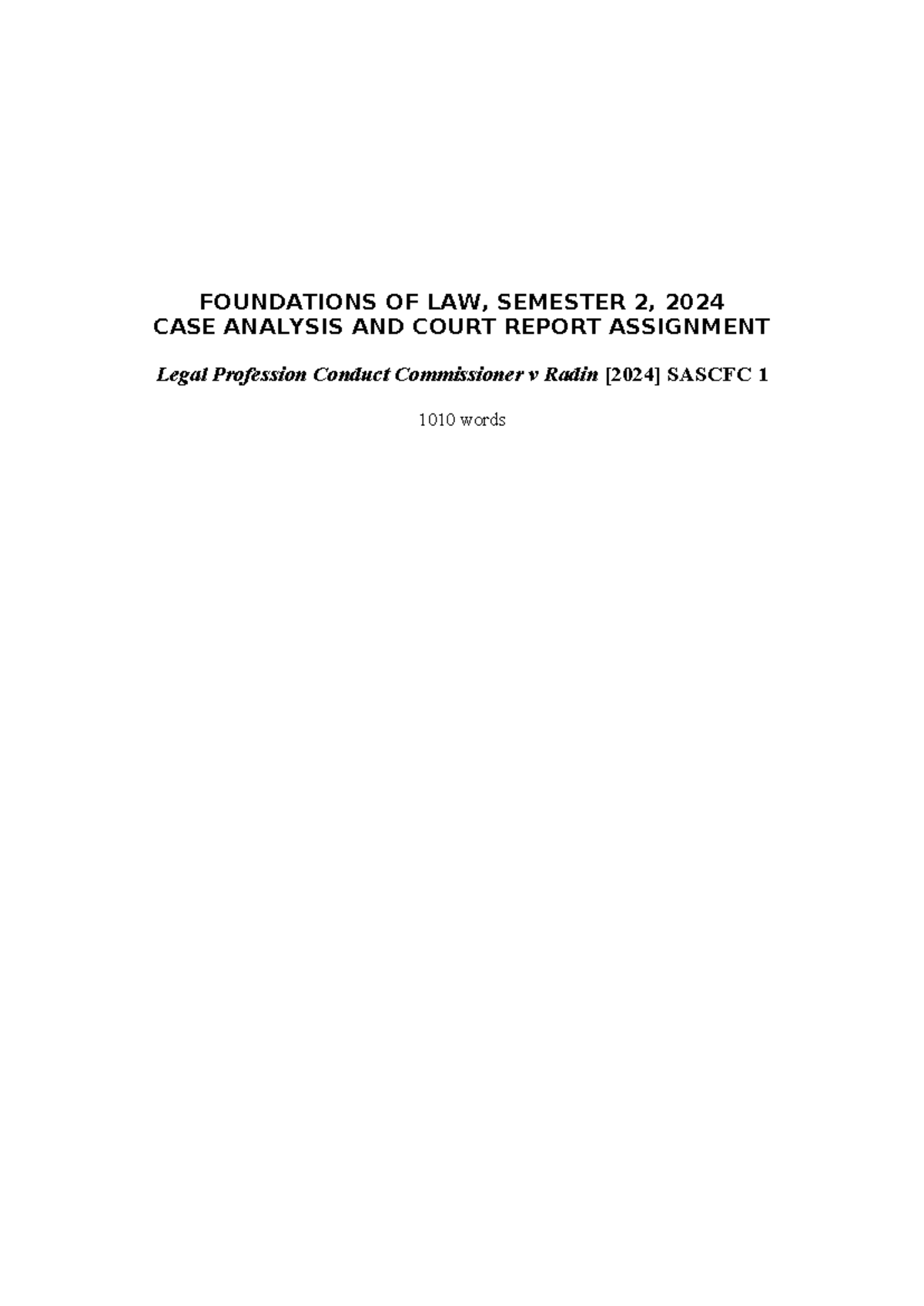 Court Report Assingment Foundations - FOUNDATIONS OF LAW, SEMESTER 2 ...