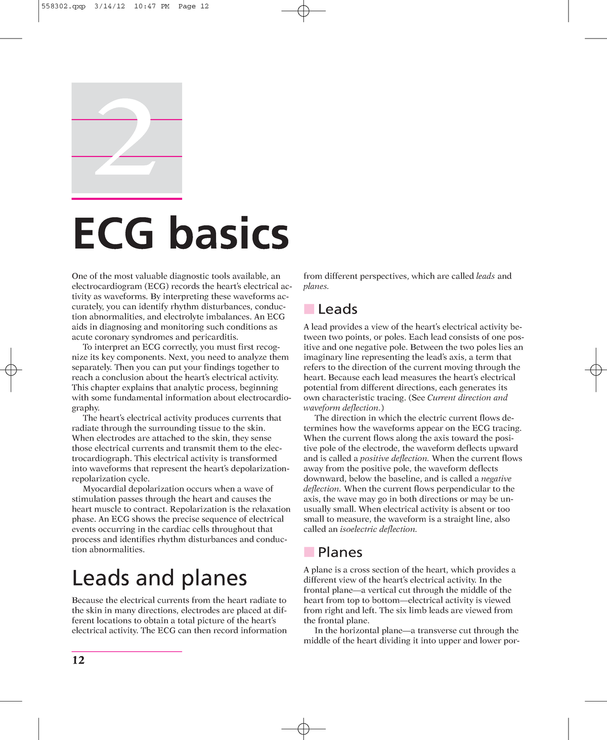 EKGPresentation EKG Certification prep ECG basics One of the most