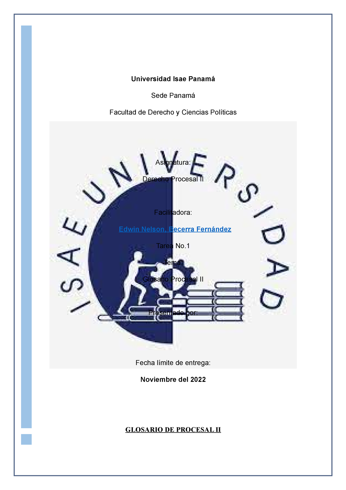 Glosario Derecho Procesal II - Universidad Isae Panamá Sede Panamá ...