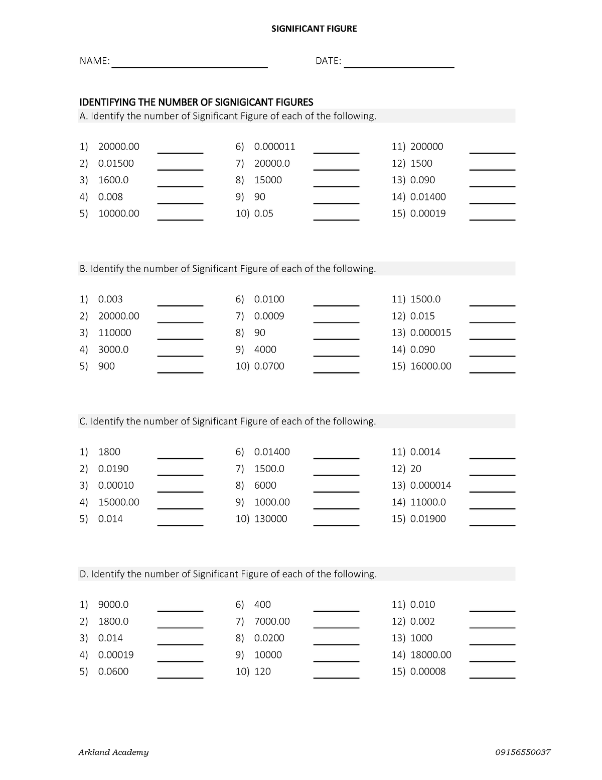 Significant Figures - SIGNIFICANT FIGURE NAME: DATE: IDENTIFYING THE ...