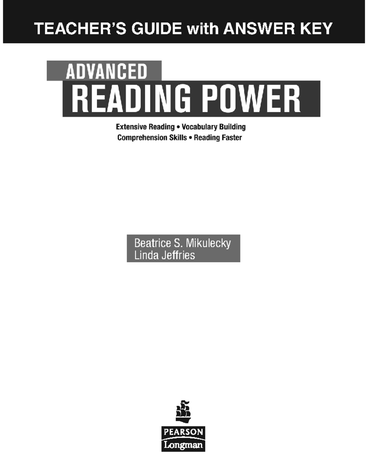 Advanced Reading Power TB KEY TEACHER’S GUIDE with ANSWER KEY