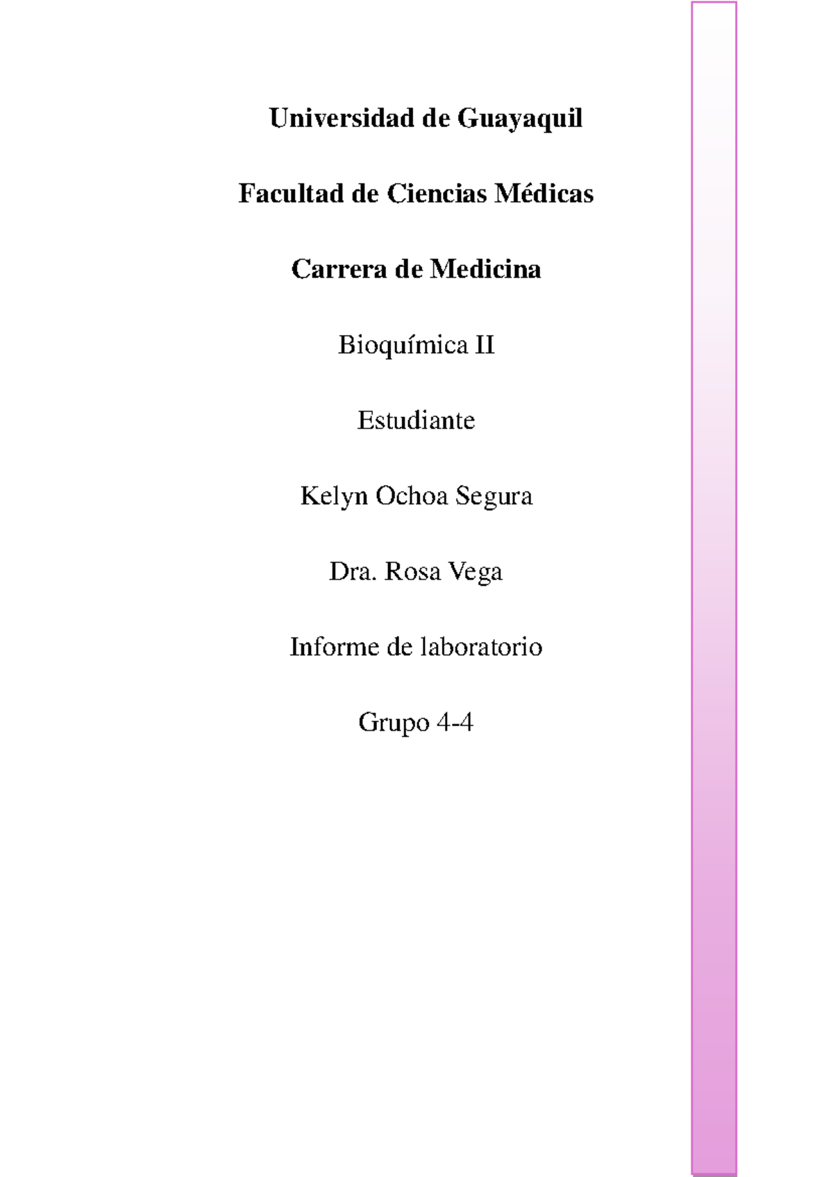 Informe De Laboratorio - Universidad De Guayaquil Facultad De Ciencias ...