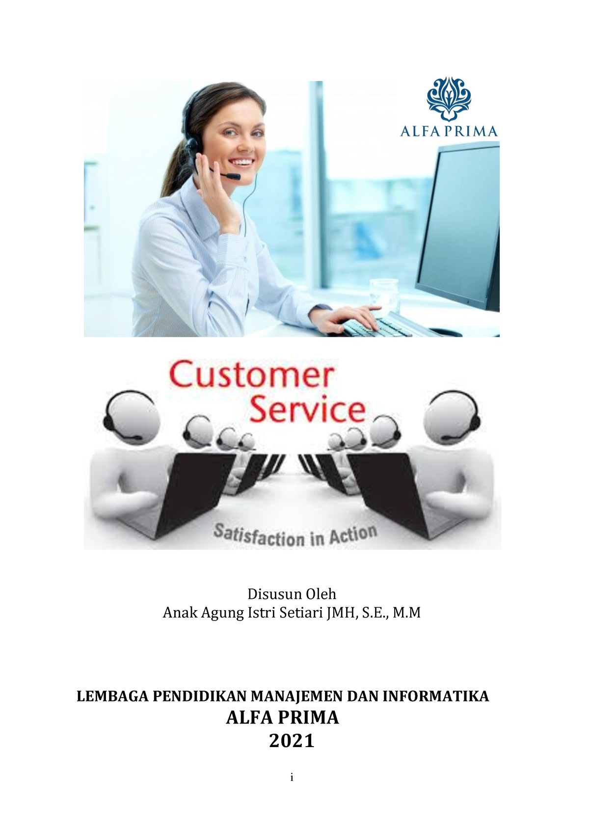 Customer Service BS005 Modul - I Disusun Oleh Anak Agung Istri Setiari ...