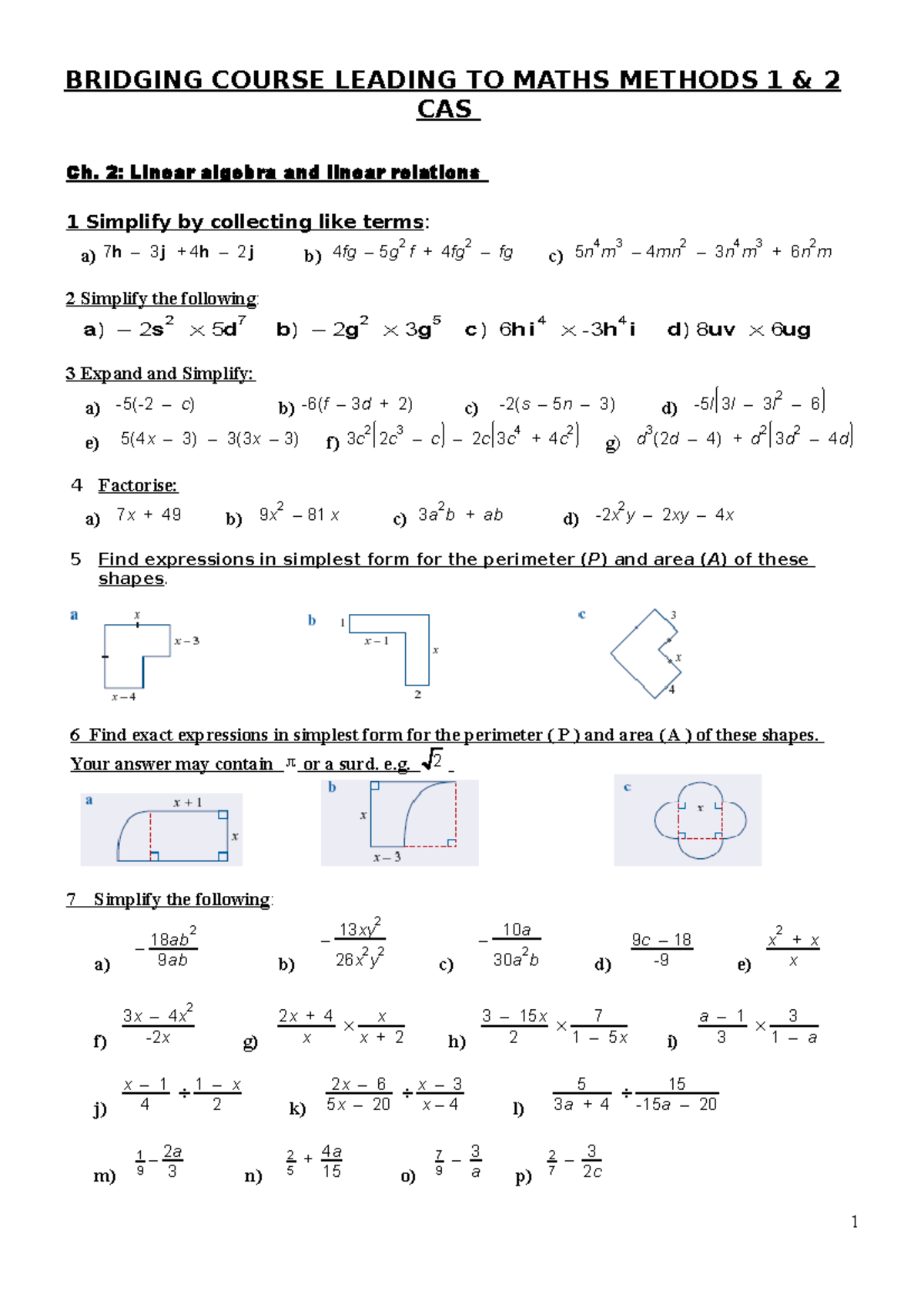 2016 Yr 10 Bridging Course BRIDGING COURSE LEADING TO MATHS METHODS 1 & 2 CAS Ch. 2 Linear