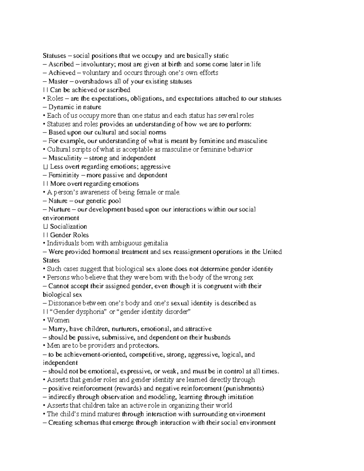 Chapter 3 Statuses social positions that we occupy and are