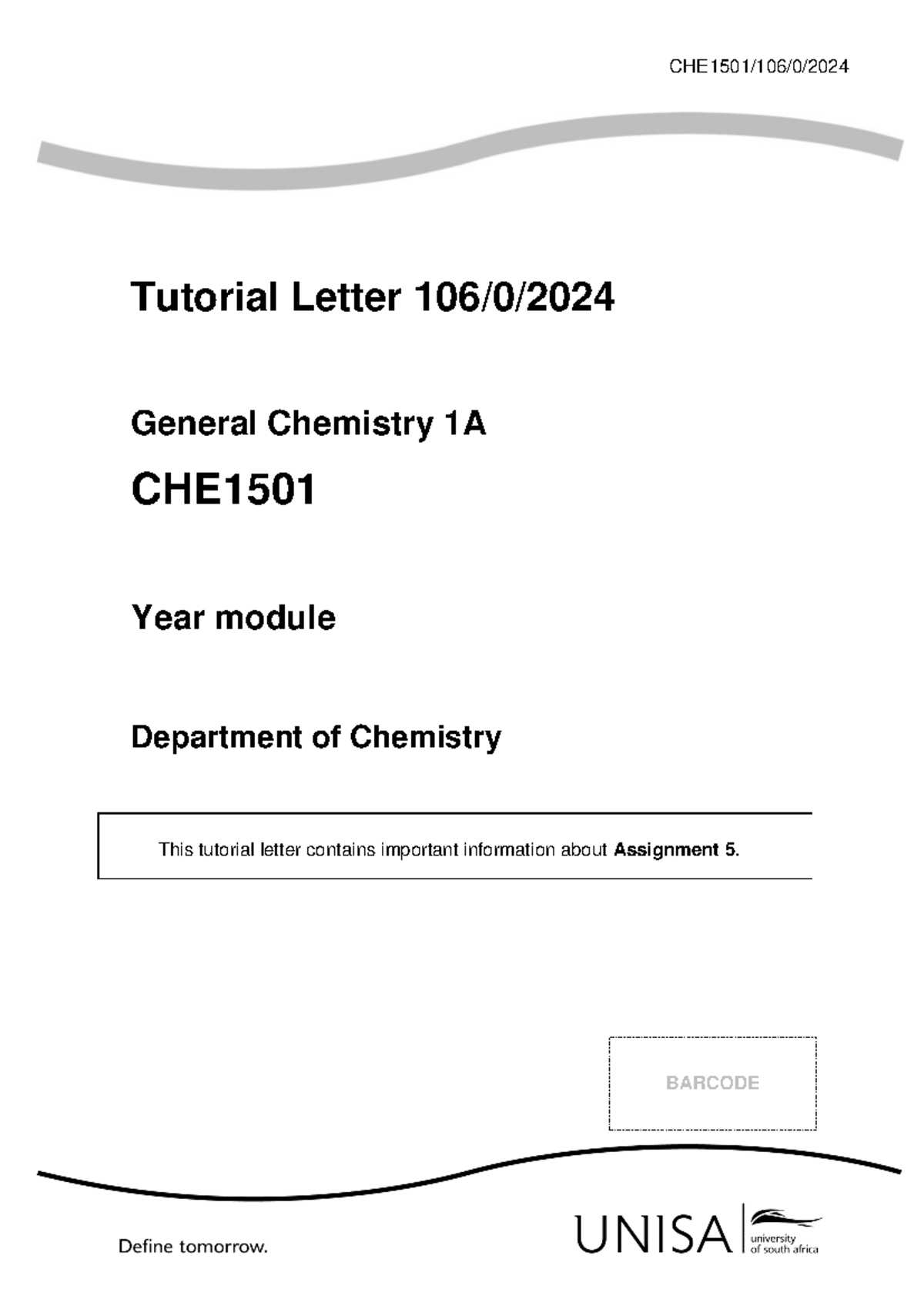 Assignment 5 CHE1501 - CHE1501/10 6 /0/ 2024 Tutorial Letter 10 6 / 0 ...