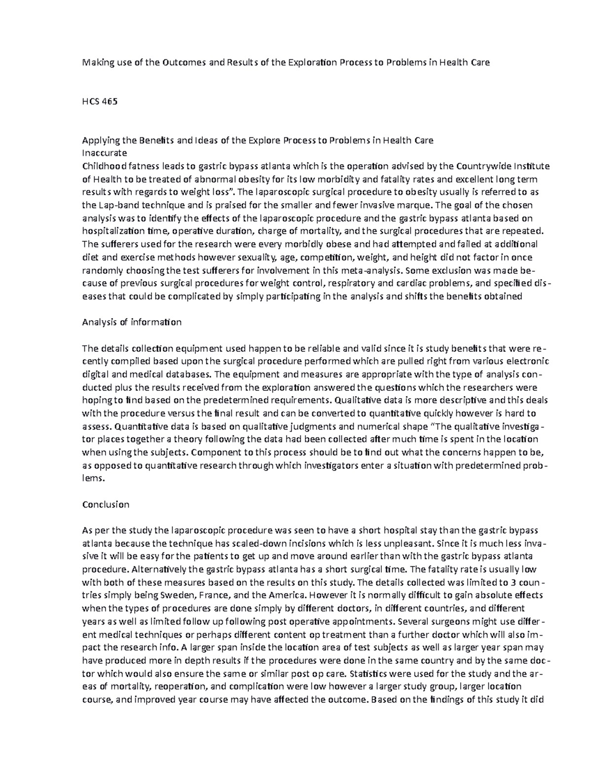 HCS 465 Applying the Results and Conclusions of the Research Process to ...
