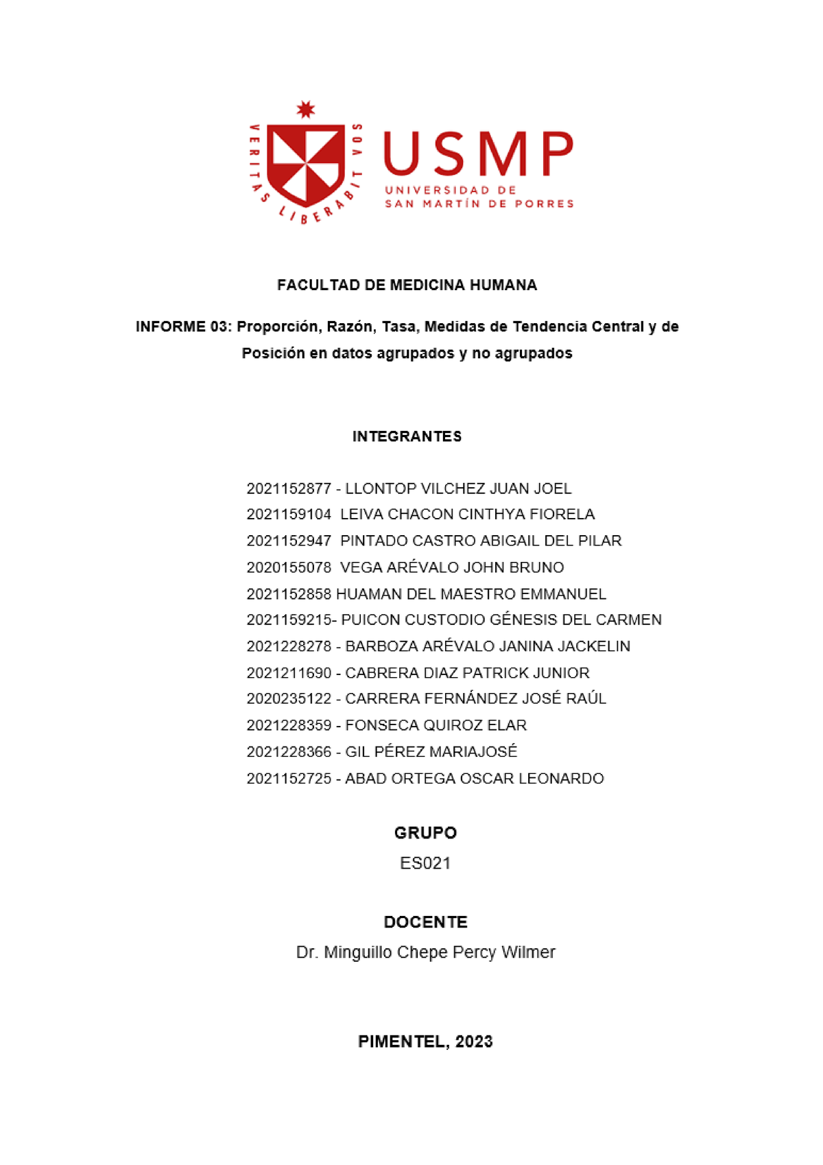 Informe 03- Bioestadistica - INTRODUCCIÓN Las medidas de tendencia ...