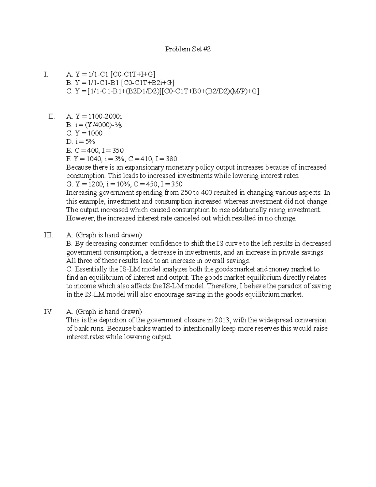 Econ 105a Problem Set 2 Problem Set I A Y 1 1 C1 [c0 C1t I G