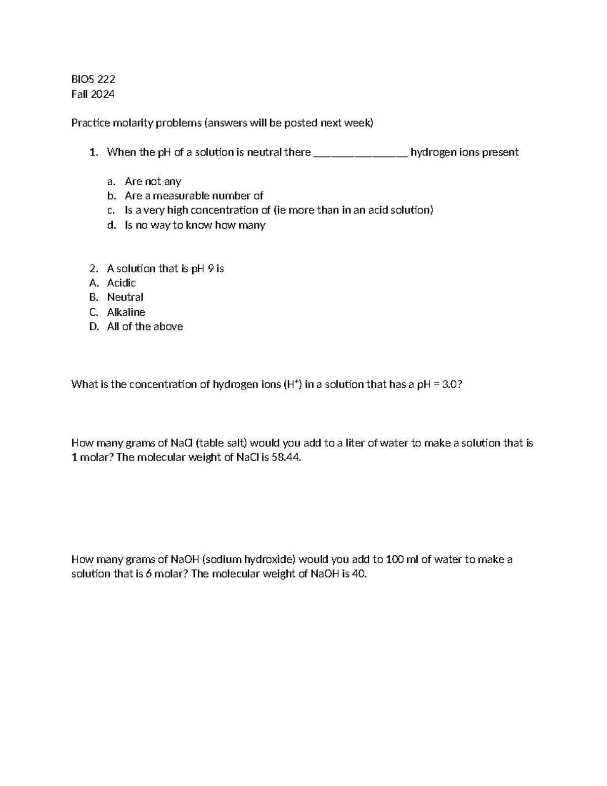 Practice molarity problems - When the pH of a solution is neutral there ...