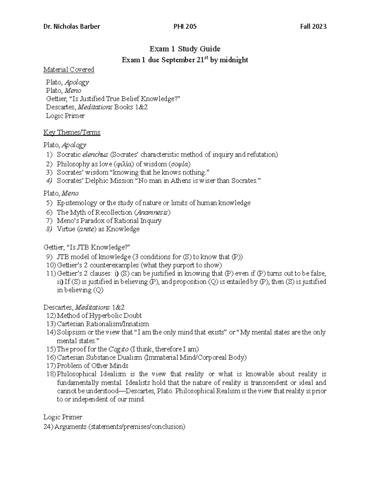 Exam 1 Study Guide, Fall 2023, Dr. Barber Dr. Nicholas Barber PHI 205 Fall 2023 Exam 1 Study