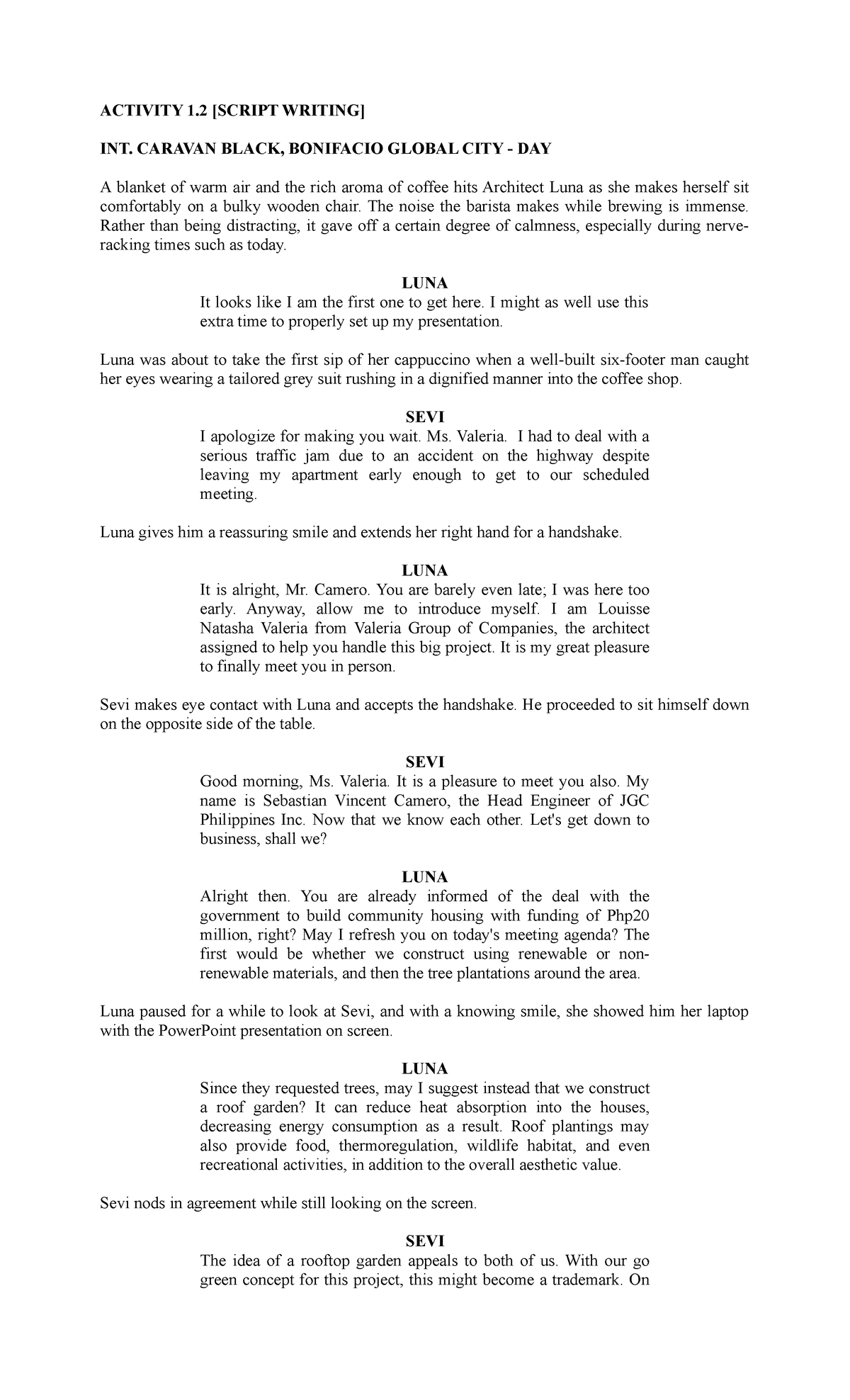 Script Writing Activity 1 ACTIVITY 1 [SCRIPT WRITING] INT. CARAVAN BLACK, BONIFACIO GLOBAL