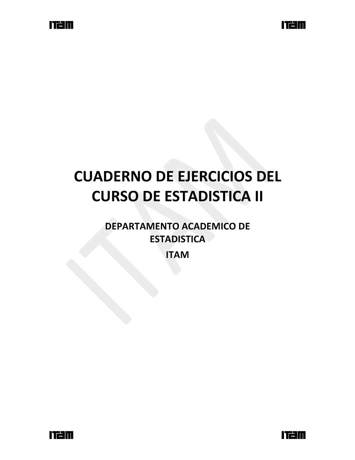 Cuaderno Ejercicios Estadistica 2 - CUADERNO DE EJERCICIOS DEL CURSO DE ...